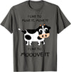 C73Design I like to move it, move it. I like to Mooove it funny cow T-Shirt - Asphalt Grey