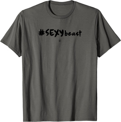 Sexy Beast Text T-Shirt