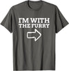 Furry Fandom Gifts I'm with The Furry T-Shirt - Asphalt Grey