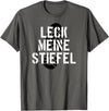 Bear Daddy Leck Meine Stiefel Lick My Boots German Gay Leather T-Shirt T-Shirt - Asphalt Grey