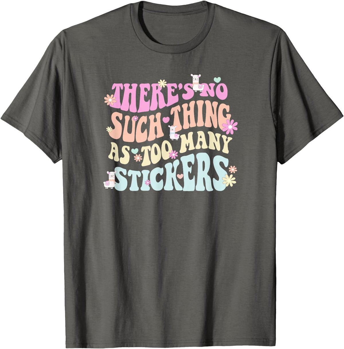 Imagine Dayton Tees There's no such thing as too many stickers llama T-Shirt - Asphalt Grey
