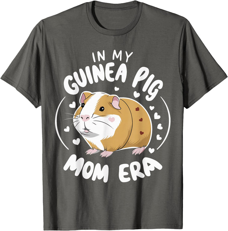 Guinea Pig Hamster Chinchilla Hedgehog Rodent In My Guinea Pig Mom Era T-Shirt - Asphalt Grey