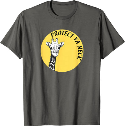 Protect Your Neck Giraffe T-Shirt