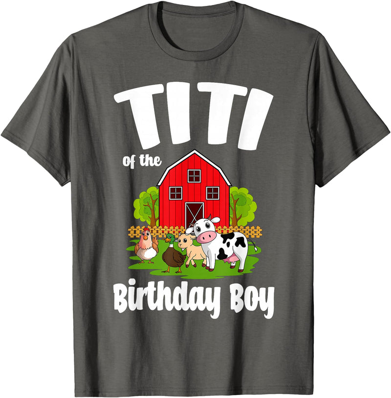 Birthday Boy Farm Animal Theme Titi Of The Birthday Boy Farm Animal Birthday Party Celebration T-Shirt - Asphalt Grey
