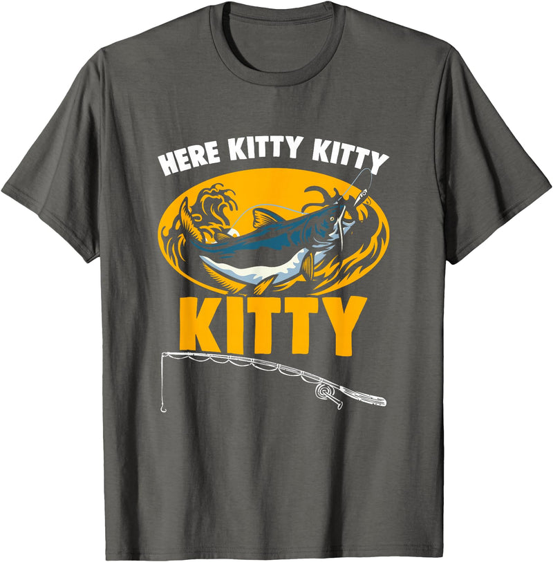 Fisherman Catfish Fishing Apparel Here Kitty Fisher Fish Rod Angler Fisherman Catfish Fishing T-Shirt - Asphalt Grey