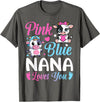 Cow Baby Shower Announcement Family Matching Tees Pink Or Blue Nana Loves You Cow Gender Reveal Family T-Shirt - Asphalt Grey