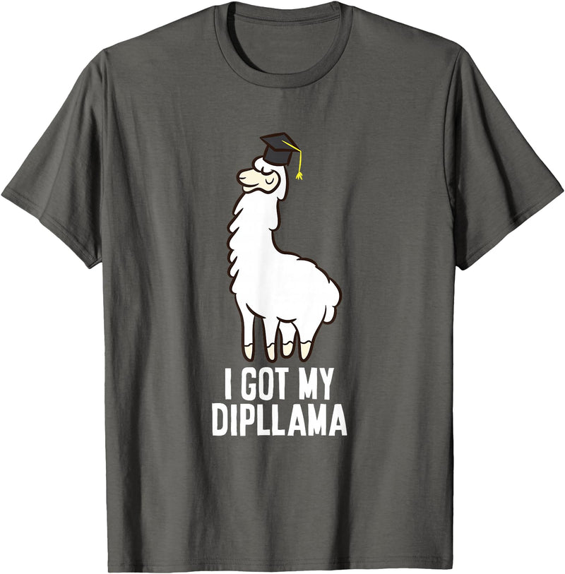 Funny Llamas Gifts LLama Graduation I Got My Dipllama Cute Llama T-Shirt - Asphalt Grey