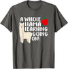 SOMMAS TEACHER A Whole Llama Learning Going on Funny First Grade Teacher T-Shirt - Asphalt Grey