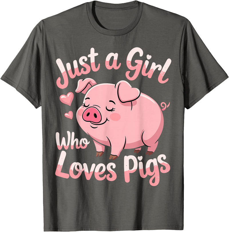 Funny Pig Lovers Pig Cute Just A Girl Who Loves Pigs T-Shirt - Asphalt Grey