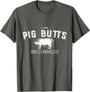 DustyShirt I Like Pig Butts and I Cannot Lie T-Shirt T-Shirt - Asphalt Grey