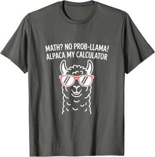 Pun Llama Animal Math Teacher Math No Prob llama Alpaca My Calculator Funny Pun Teacher T-Shirt - Asphalt Grey