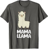 Llama Mama And Llama Papa Gifts Women Llama Mom Mama Llama T-Shirt - Asphalt Grey