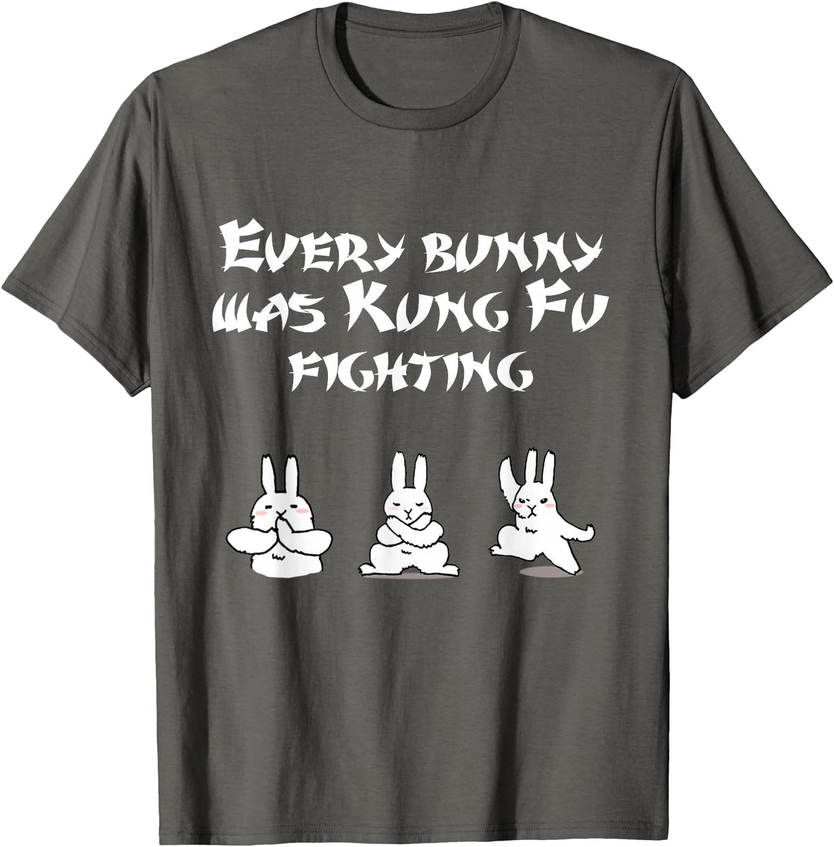 Funny Easter Every Bunny Was Kung Fu Fighting Karate T-Shirt in Asphalt Grey