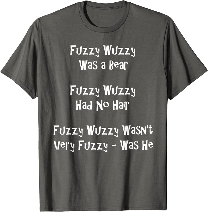 Speech Therapist Gifts - Tongue Twisters! Fuzzy Wuzzy Was a Bear... Best Tongue Twister Gift T-Shirt - Asphalt Grey