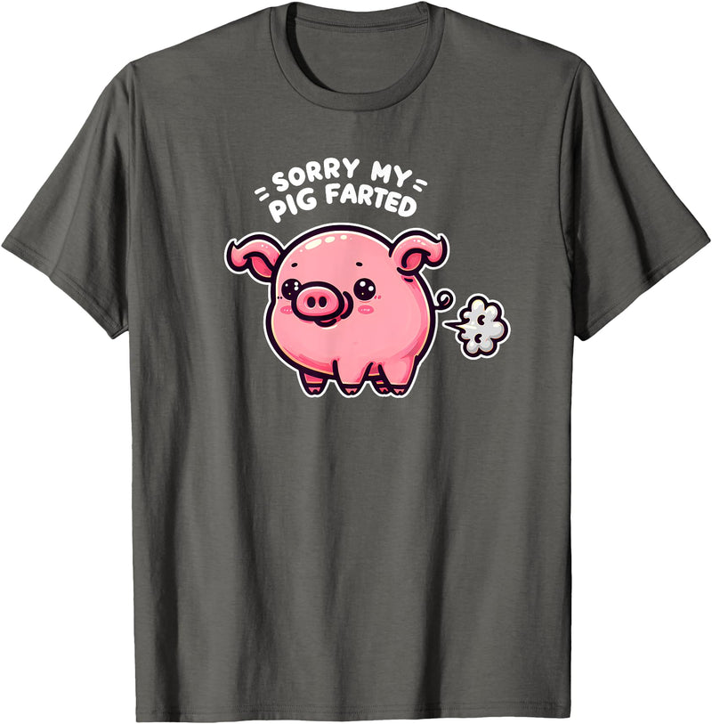 Humorous Farm Animal Fun Men Women Kids Sorry My Pig Farted Funny Sayings Humor Quotes T-Shirt - Asphalt Grey
