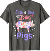 Pig Just A Girl Who Loves Pigs Gift for Pig Lovers T-Shirt - Asphalt Grey