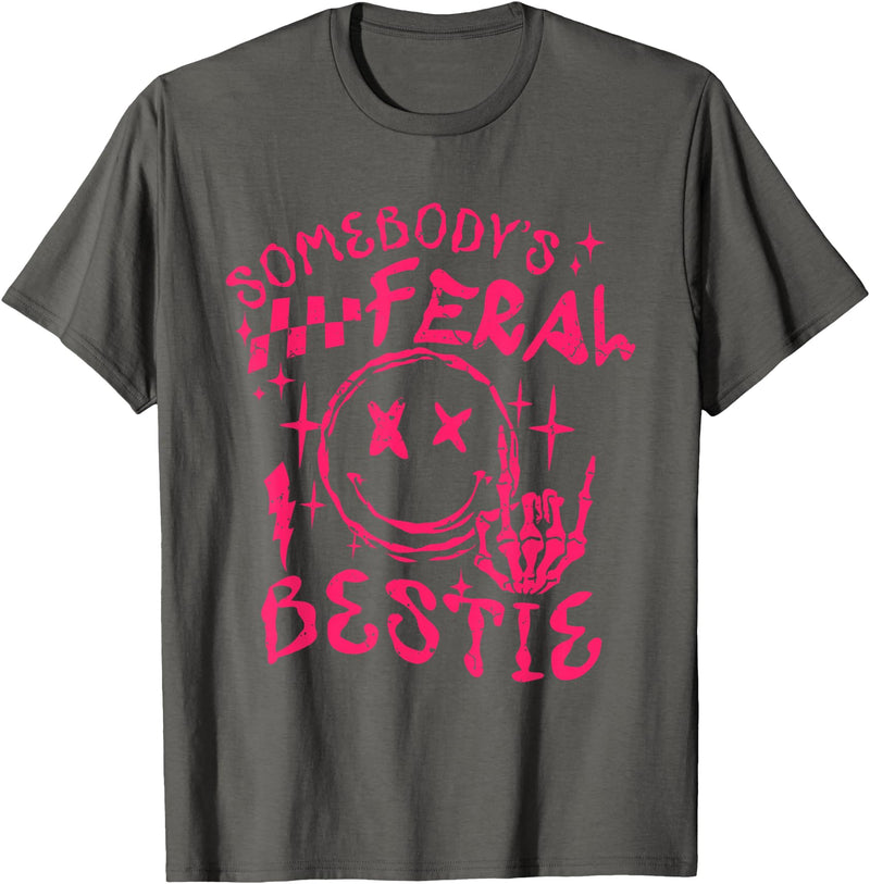 Somebody's Feral Bestie T-Shirt - Asphalt Grey