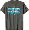 Polar Bear Plunge Ice Swimming Co Polar Bear Plunge 2022 Costume Ice Swimming Freezin Reason T-Shirt - Asphalt Grey