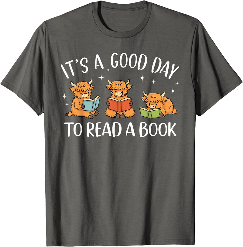 Cute Highland Cow Reading Book Lover It's A Good Day to Read A Book Highland Cow Bookworm T-Shirt - Asphalt Grey