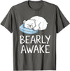 Polar Bear PJ Gifts Polar Bear Pajama Bearly Awake Sleep T-Shirt - Asphalt Grey