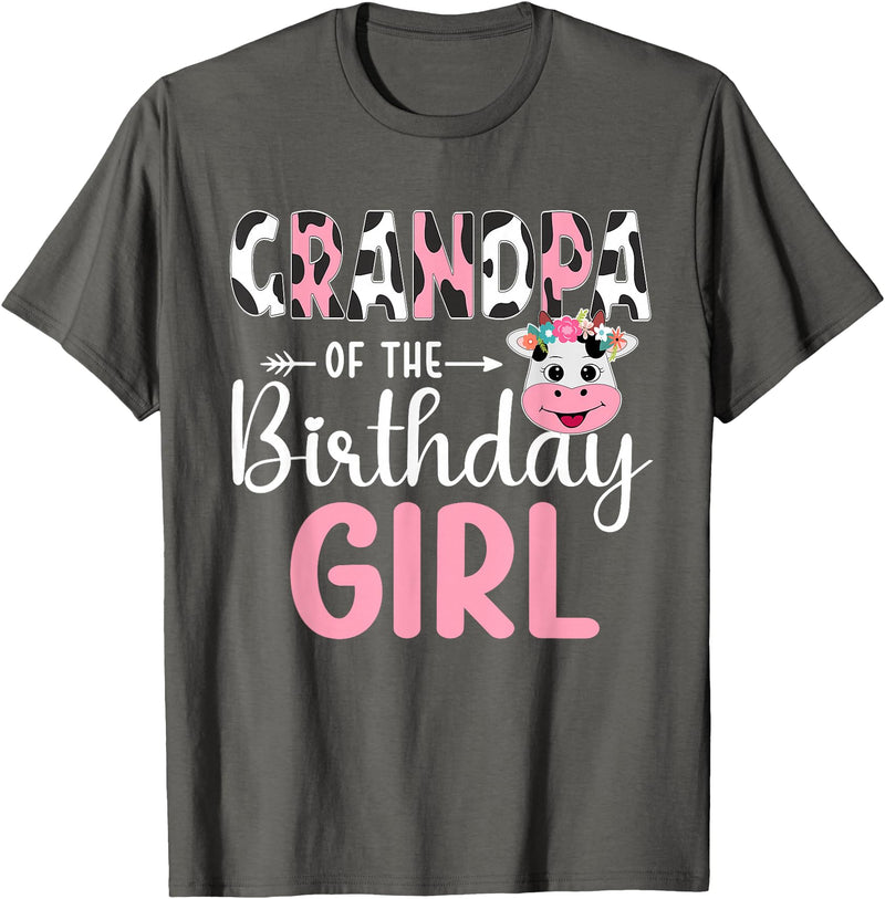 Cow Birthday Shirt For Family Men Women Cow Lover Grandpa Of The Birthday Girl Farm Cow 1 St Birthday Girl T-Shirt - Asphalt