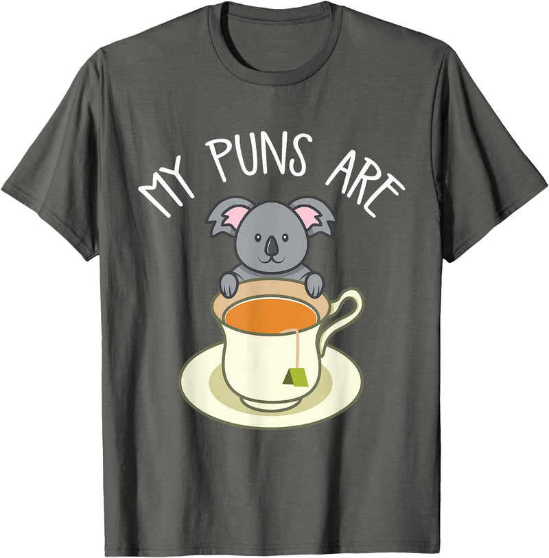 My Puns Are Koala Tea Koala Lover Gift T-Shirt - Asphalt Grey
