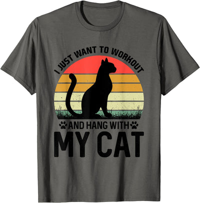 Check out our Cool Cat Collection I Just want to Workout and hang with my cat. For men & Women T-Shirt