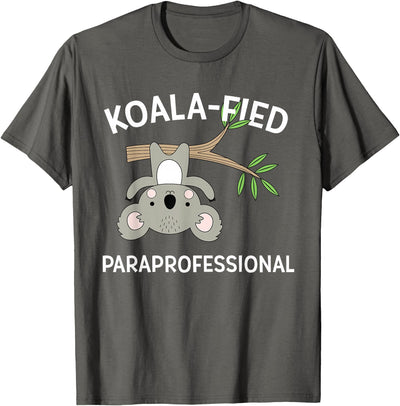 Cute Koala Paraprofessional Gift Appreciation T-Shirt