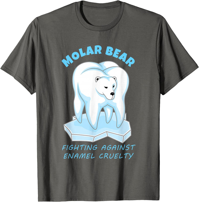 Polar Bear Tooth Tees Molar Bear - Funny Dental Polar Bear Pun T-Shirt T-Shirt - Asphalt Grey