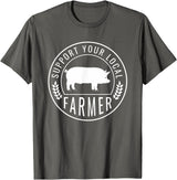 Support Farmers Farmers Market Support Your Local Pig Farmer Rancher T-Shirt - Asphalt Grey