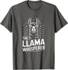 Llama Whisperer Funny Llama Lover Farm Humor The Llama Whisperer Funny Llama Lover Humor T-Shirt - Asphalt Grey