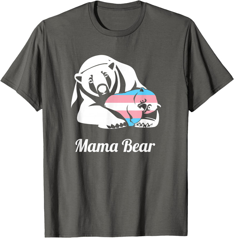 Mama Bear Transgender LGBTQ Tees Mama Bear Transgender LGBTQ Trans Pride T-Shirt - Asphalt Grey