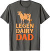 Cool Legendairy Cow For Dad Farming Tees Legen Dairy Dad Cow Vintage for Men Farmer Father's Day T-Shirt - Asphalt Grey