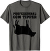 Cow Tipping Apparel Professional Cow Tipper - Cow Tipping T-Shirt - Asphalt Grey