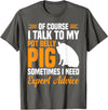 Pot Belly Pig Clothing & Pig Stuffed Animal Pig Feed Toy Pot Belly Pig Lover T-Shirt - Asphalt Grey