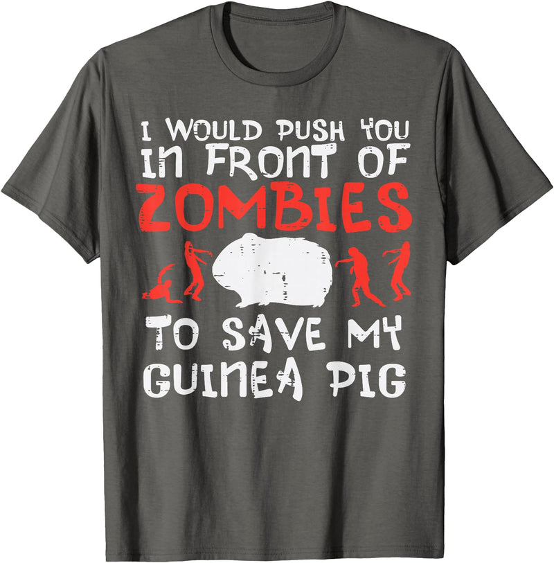Guinea Pig Shirts For Men Women Kids Gift Push You In Front Zombies Save Guinea Pig Cavy Men Women Kid T-Shirt - Asphalt Grey