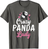 Panda Gifts and Acessories Crazy Panda Lady Panda Bear Lover T-Shirt - Asphalt Grey