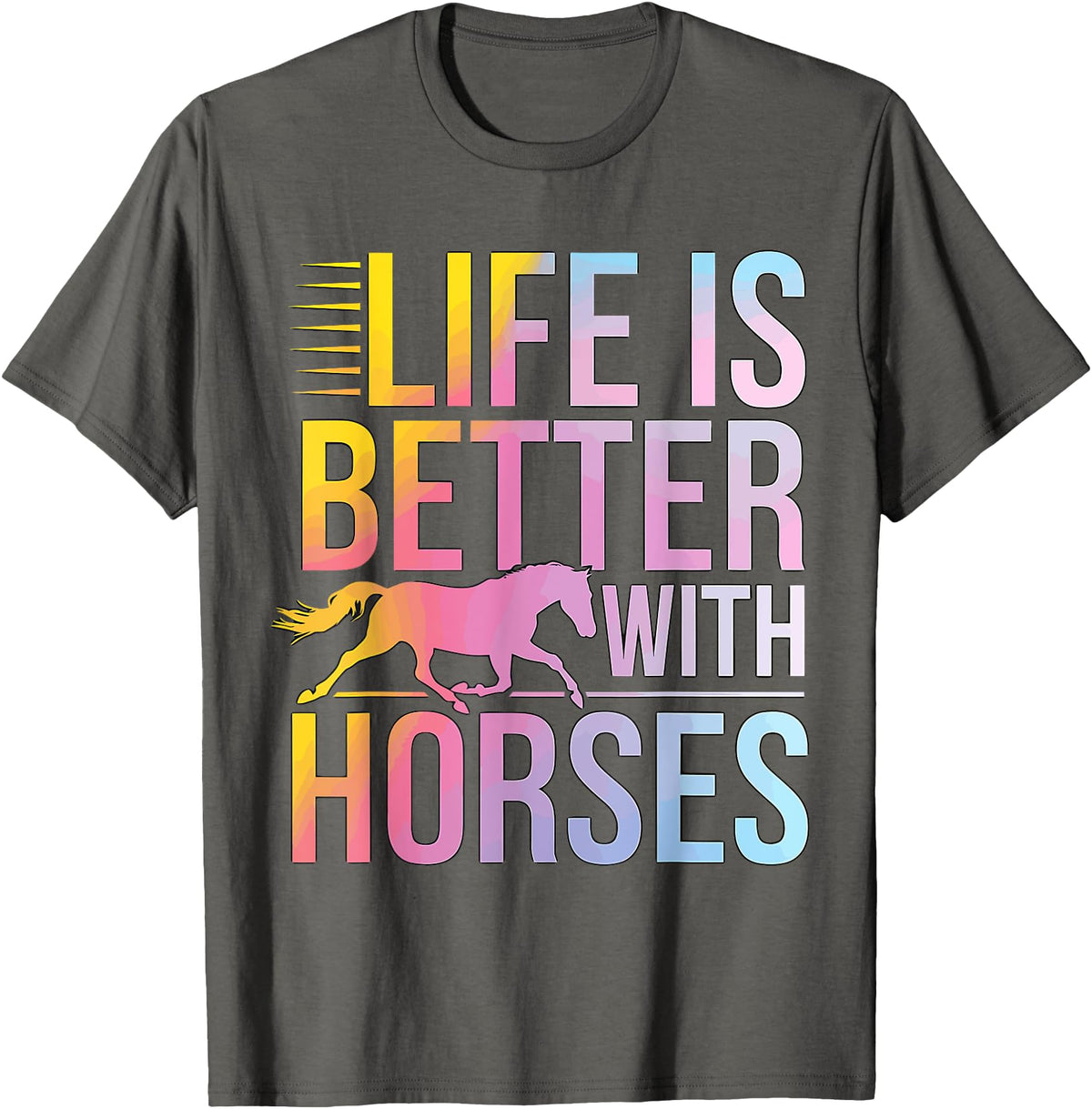 GrandMaster Design Life Is better With Horses T-Shirt - Asphalt Grey
