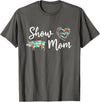 Show Pig Mom Shirt Show Pig Mom, Farmer mom, Happy Mothers Day T-Shirt - Asphalt Grey