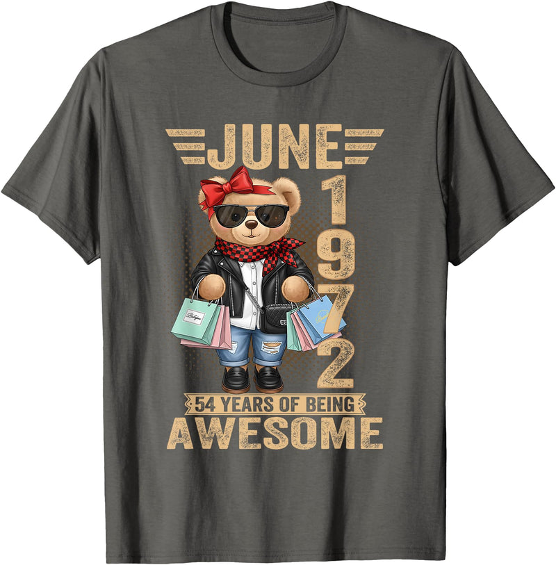 June Cute Teddy Bear birthday gifts for women 54 Year Old June 1972 Teddy Bear 54th Birthday Women T-Shirt - Asphalt Grey