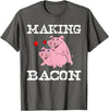 Funny Bacon Tee Gifts for Men Women Funny Pigs Making Bacon Tee Cute Pork Breakfast Tee Women T-Shirt - Asphalt Grey