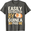 Easily Distracted by Guinea Pigs Outfit Guinea Pigs Jokes Easily Distracted by Guinea Pigs Sarcastic T-Shirt - Asphalt Grey