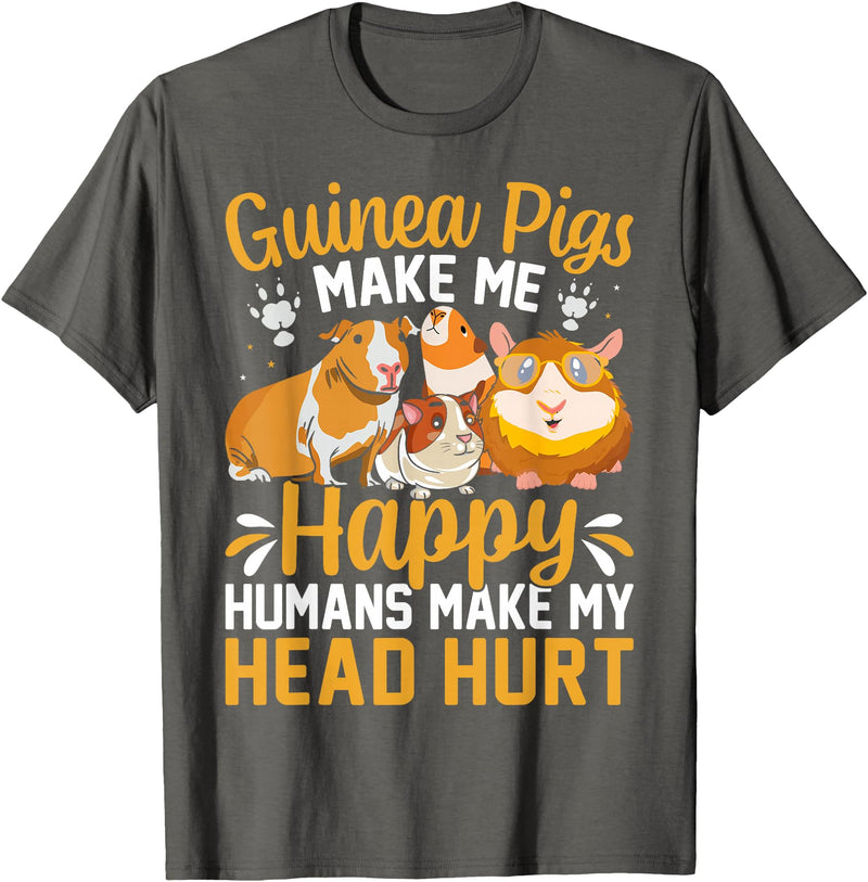 Funny Guinea Pig Gifts For Women Men Kids by DMTRY Guinea Pigs Make Me Happy Humans Make My Head Hurt T-Shirt - Asphalt Grey