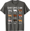 God Says I Am Christian Bible Verse Apparel God Says I Am Cute Heifer Cow Bible Verse Christian T-Shirt - Asphalt Grey