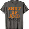 Green Cow Land Shut Up And Fish Distressed apparel T-Shirt - Asphalt Grey