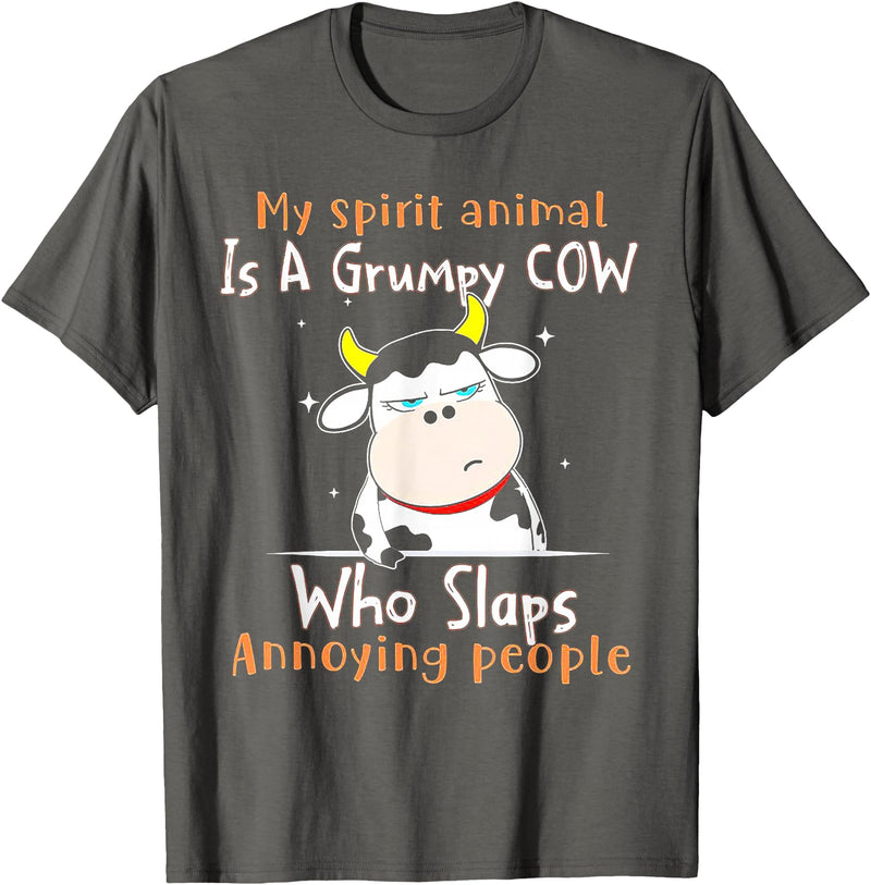 Funny My Spirit Animal Is A Grumpy Cow Tee Shirt My Spirit Animal Is A Grumpy Cow Who Slaps Annoying People T-Shirt -