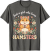 Just a Girl Who Loves Hamsters Cute Floral Pet Aesthetic T-Shirt - Asphalt Grey