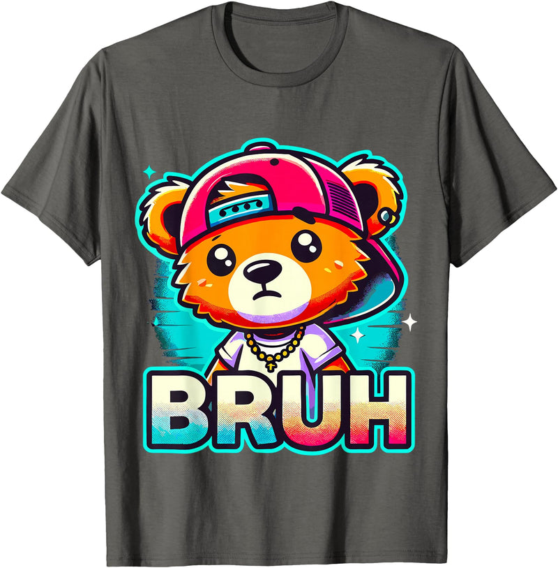 Magical and Funny Teddybear Gifts Hip Hop Teddy Bear Bruh T-Shirt - Asphalt Grey