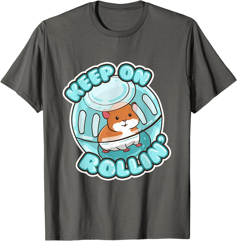 Keep On Rolling Cute Hamster Hammy Owner Pet Lover Gift T-Shirt - Asphalt Grey