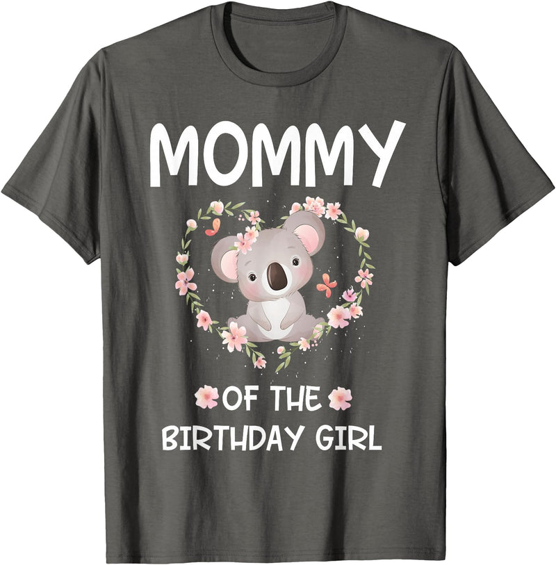 Koala Bear Birthday Party Theme Supplies Air 1st First Birthday Koala Bear Mommy Of The Birthday Girl T-Shirt - Asphalt Grey